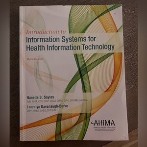 Introduction to Information Systems for Health Information Technology